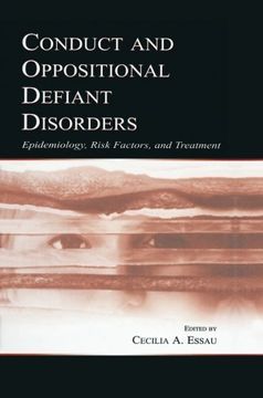 portada Conduct and Oppositional Defiant Disorders: Epidemiology, Risk Factors, and Treatment