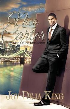 portada Nico Carter: Men of the Bitch Series (en Inglés)