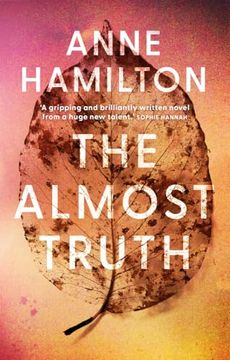 portada The Almost Truth: An Extraordinary Novel Based on Real Events (en Inglés)