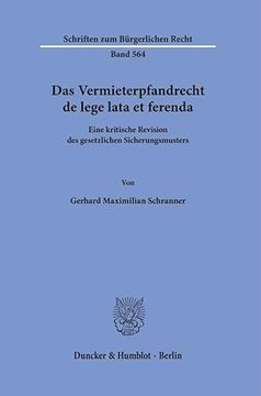 portada Das Vermieterpfandrecht de Lege Lata Et Ferenda: Eine Kritische Revision Des Gesetzlichen Sicherungsmusters (en Alemán)