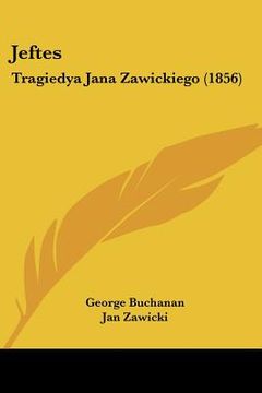 portada jeftes: tragiedya jana zawickiego (1856) (en Inglés)