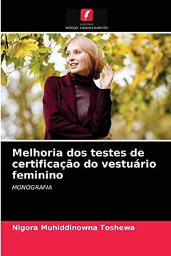 portada Melhoria dos Testes de Certificação do Vestuário Feminino (en Portugués)