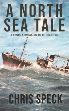 portada A North Sea Tale (en Inglés)
