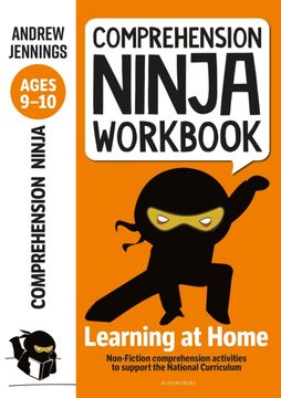 portada Comprehension Ninja Workbook for Ages 9-10: Comprehension Activities to Support the National Curriculum at Home (en Inglés)