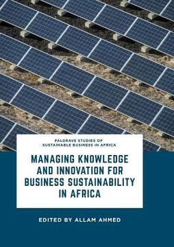 portada Managing Knowledge and Innovation for Business Sustainability in Africa (en Inglés)