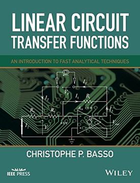 portada Linear Circuit Transfer Functions: An Introduction to Fast Analytical Techniques (Wiley - IEEE)