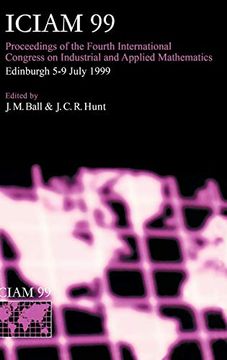 portada Iciam 99: Proceedings of the Fourth International Congress on Industrial & Applied Mathematics, Edinburgh (en Inglés)