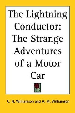 portada the lightning conductor: the strange adventures of a motor car (in English)