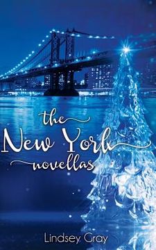 portada The New York Novellas: Holiday Cure for the Cursed & Not the Same Season (en Inglés)