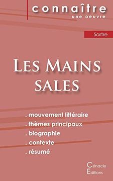 portada Fiche de Lecture les Mains Sales de Jean-Paul Sartre (Analyse Littéraire de Référence et Résumé Complet) (Connaître une Oeuvre) (in French)