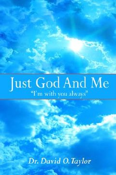 portada just god and me: i'm with you always (en Inglés)