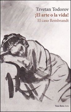 portada El Arte o la Vida! El Caso Rembrandt (in Spanish)