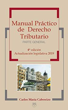 portada Manual Práctico de Derecho Tributario (Parte General) - 4ª Edición - Actualización Legislativa 2019 (en Portugués)