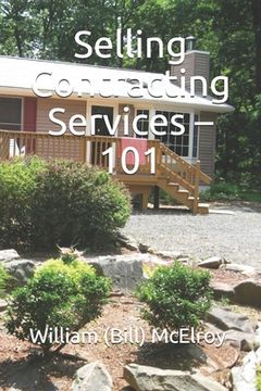 portada Selling Contracting Services - 101 (en Inglés)