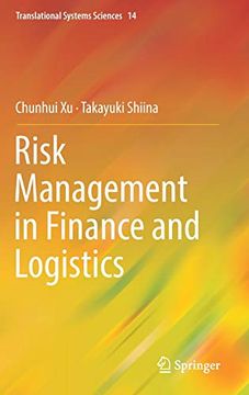 portada Risk Management in Finance and Logistics (Translational Systems Sciences) (en Inglés)