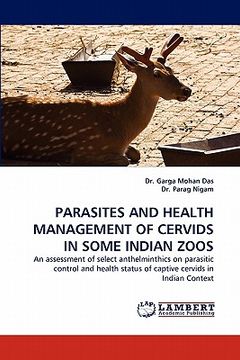 portada parasites and health management of cervids in some indian zoos (en Inglés)