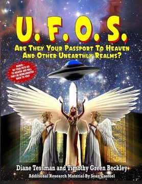 portada UFOs: Are They Your Passport to Heaven And Other Unearthly Realms?
