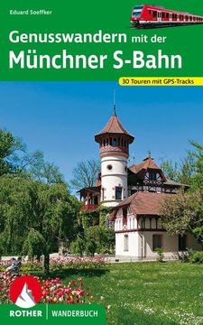 portada Genusswandern mit der Münchner S-Bahn (en Alemán)