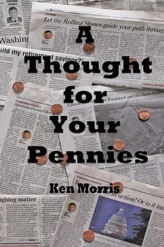 portada A Thought for Your Pennies (en Inglés)