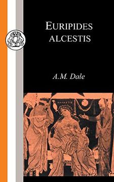 portada Euripides: Alcestis (Bcp Classic Commentaries on Greek and Latin Texts) (en Inglés)