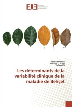 portada Les déterminants de la variabilité clinique de la maladie de Behçet (en Francés)