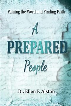 portada A Prepared People: Valuing the Word and Finding Faith