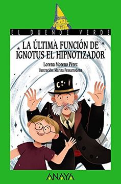 portada La última función de Ignotus el Hipnotizador (in Spanish)