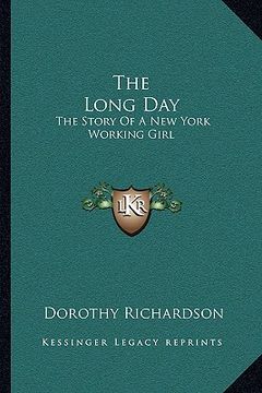 portada the long day: the story of a new york working girl
