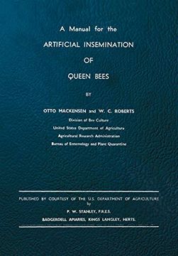portada A Manual for the Artificial Insemination of Queen Bees 