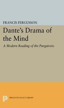portada Dante's Drama of the Mind: A Modern Reading of the Purgatorio (Princeton Legacy Library) (en Inglés)