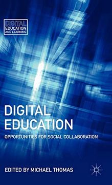 portada Digital Education: Opportunities for Social Collaboration (Digital Education and Learning) (en Inglés)