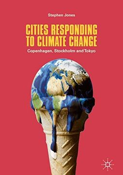 portada Cities Responding to Climate Change: Copenhagen, Stockholm and Tokyo (in English)