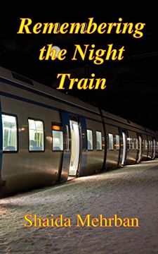 portada Remembering the Night Train (en Inglés)