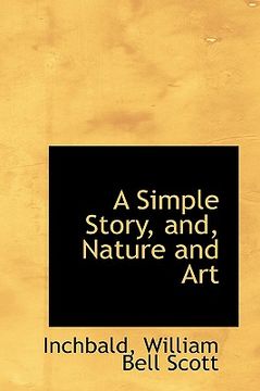 portada a simple story, and, nature and art (en Inglés)