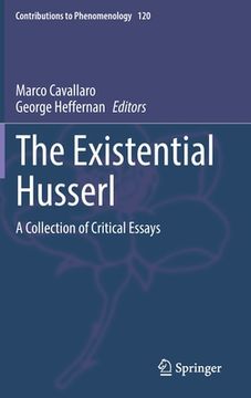 portada The Existential Husserl: A Collection of Critical Essays 