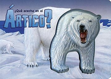 portada Que Acecha en el Artico (in Spanish)