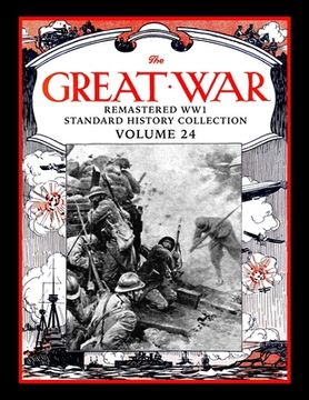 portada The Great War: Remastered WW1 Standard History Collection Volume 24 (en Inglés)