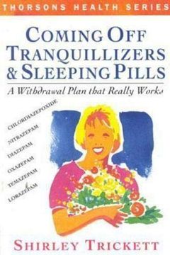 portada Coming off Tranquilizers and Sleeping Pills: A Withdrawal Plan That Really Works (in English)