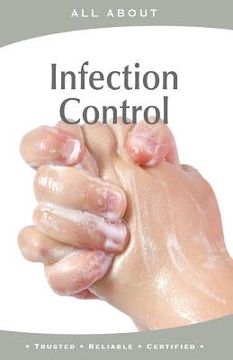 portada All About Infection Control (en Inglés)