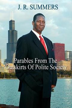 portada Parables From The Outskirts Of Polite Society (en Inglés)
