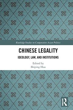 portada Chinese Legality (Routledge Studies on Comparative Asian Politics) (in English)