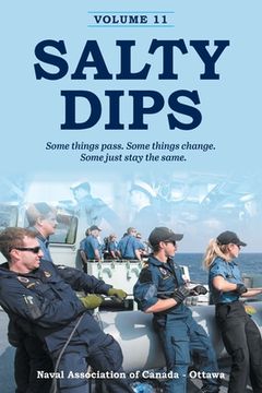 portada Salty Dips Volume 11: Some things pass. Some things change. Some just stay the same.