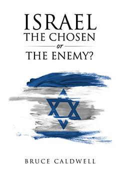 portada Israel the Chosen or the Enemy? (en Inglés)