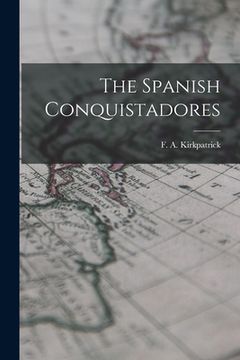 portada The Spanish Conquistadores