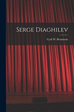 portada Serge Diaghilev (en Inglés)