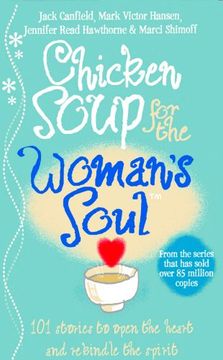 portada chicken soup for the woman's soul: stories to open the heart and rekindle the spirits of women (in English)