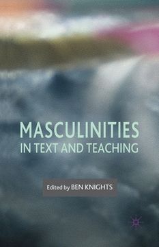 portada Masculinities in Text and Teaching (en Inglés)