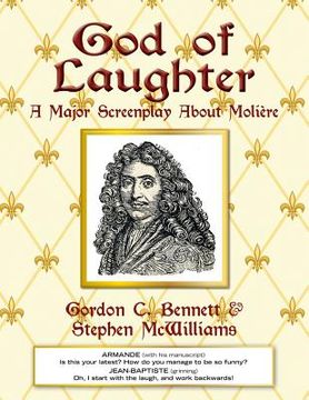portada God of Laughter: A Major Screenplay About Moliere (en Inglés)