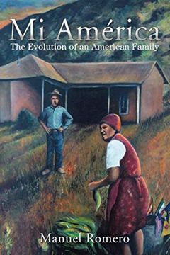 portada Mi América: The Evolution of an American Family (en Inglés)