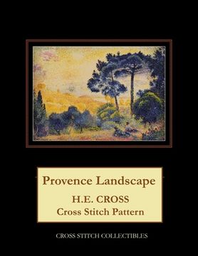 portada Provence Landscape: H.E. Cross cross stitch pattern (in English)